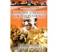 India - The Struggle For Independence / The Spanish Conquest Of Mexico