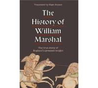 The History of William Marshal Inconnu (Auteur)