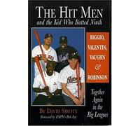 The Hit Men And The Kid Who Batted Ninth
