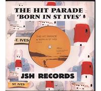 The'' ''Hit Parade - Born in St Ives [Vinilo]