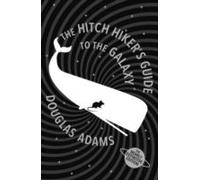 The Hitch Hiker's Guide To The Galaxy