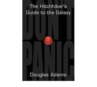 THE HITCH HIKER'S GUIDE TO THE GALAXY BY (ADAMS, DOUGLAS) HARDBACK