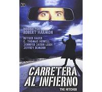 The Hitcher - Carretera al Infierno - Robert Harmon - Rutger Hauer
