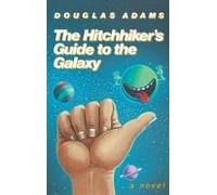 The Hitchhiker's Guide To The Galaxy 25th Anniversary Edition