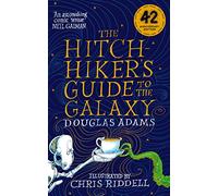 The Hitchhiker's Guide to the Galaxy – Édition illustrée – Macmillan
