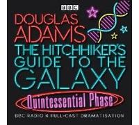 The Hitchhiker's Guide To The Galaxy: Quintessential Phase