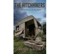The Hitchhikers: In the Darkness of the Night