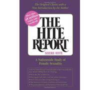 The Hite Report: A Nationwide Study of Female Sexuality by Hite, Shere (2005) Paperback