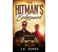 The Hitman's Bodyguard: M|M Romance Novella