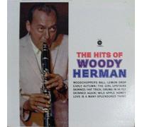 The Hits Of Woody Herman