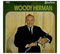 The Hits Of Woody Herman