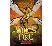 The Hive Queen (Wings of Fire #12) (Volume 12)
