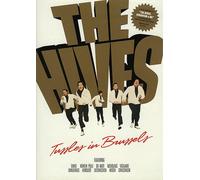 The Hives - Tussles In Brussels