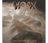 The Hoax - Brainstorm at dawn