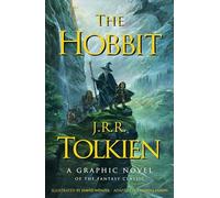 The Hobbit: A Graphic Novel: A Graphic Novel Adaptation of the Classic Fantasy Novel