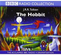 The Hobbit: The Acclaimed Radio 4 Dramatisation (BBC Radio Collection) by J.R.R. Tolkien (2002-10-07)
