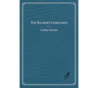 The Hobby Reader: A Reader's Companion Journal