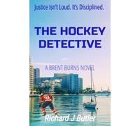 The Hockey Detective: A Brent Burns Novel