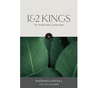 The Hodder Bible Commentary: 1 & 2 Kings