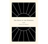 The Hold of the Horizon