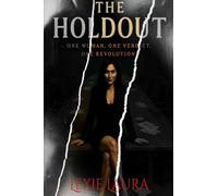 The Holdout: One Woman. One Revolution. One Verdict