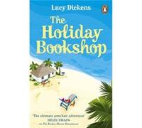 The Holiday Bookshop by Lucy Dickens Lucy Dickens (Auteur)