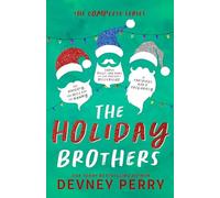 The Holiday Brothers Complete Series