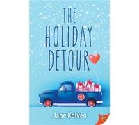 The Holiday Detour by Jane Kolven Jane Kolven (Auteur)