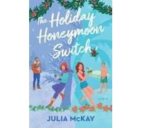 The Holiday Honeymoon Switch