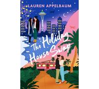 The Holiday House Swap - Lauren Appelbaum - Forever - ebook (ePub) - Livre