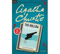 The Hollow: A Hercule Poirot Mystery: The Official Authorized Edition