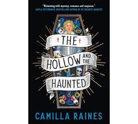 The Hollow and the Haunted