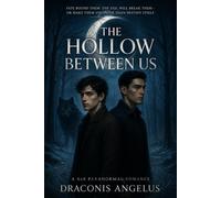 The Hollow Between Us - Draconis Angelus - Draconis Angelus - ebook (ePub) - Livre