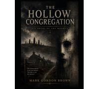 THE HOLLOW CONGREGATION