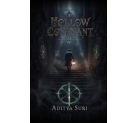 The Hollow Covenant Book II: The Descent