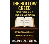 THE HOLLOW CREED: FROM THEIR BIBLE THEY ARE CONDEMNED