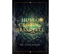 The Hollow Crown of Briarfell