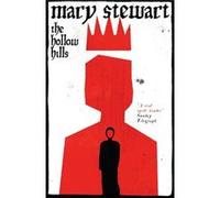 The Hollow Hills (Merlin Trilogy 2) Stewart, Mary (Auteur)