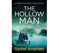 The Hollow Man: A Detective Mark Turpin crime thriller