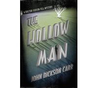 The Hollow Man by John Dickson Carr (2013-08-29)