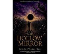 The Hollow Mirror