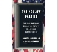 The Hollow Parties by Sam Rosenfeld Sam Rosenfeld (Auteur)