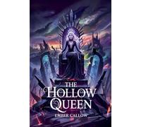The Hollow Queen