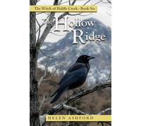 The Hollow Ridge: The Witch of Biddle Creek Book Six