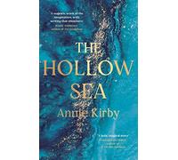 The Hollow Sea: The unforgettable and mesmerising debut inspired by mythology