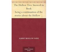 The Hollow Tree Snowed-in Book
