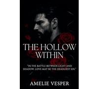 The Hollow Within