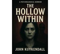 The Hollow Within