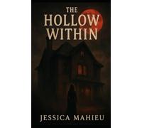 The Hollow Within