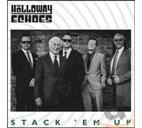 The Holloway Echoes - Stack 'Em Up